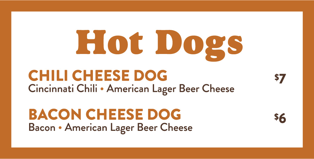 Hot dogs menu, chili cheese dog and bacon cheese dog with prices